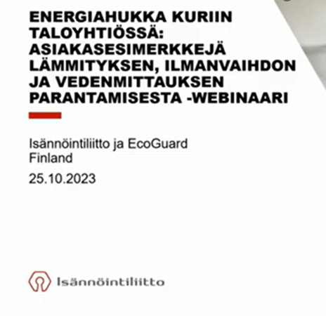 Webinaaritallenne - Energiahukka kuriin taloyhtiössä: asiakasesimerkkejä lämmityksen, ilmanvaihdon ja vedenmittauksen parantamisesta